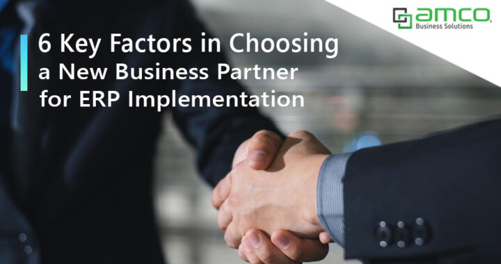 6 Key Factors in Choosing a New Business Partner for Dynamics 365
