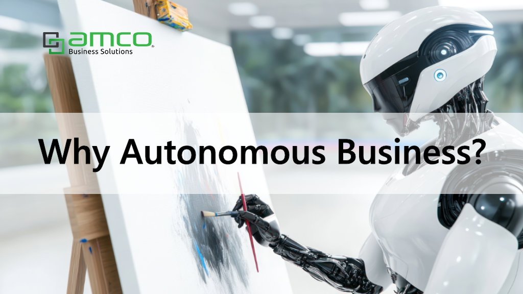 จากระบบดิจิทัลสู่องค์กรอัจฉริยะ เส้นทางสู่ Autonomous Business – AMCO ...